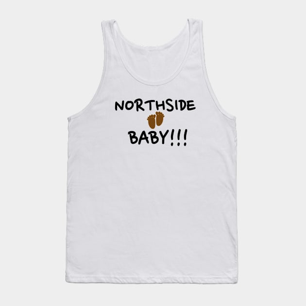 NORTHSIDE BABY by Thomas Daniels Tank Top by Thomasdaniels